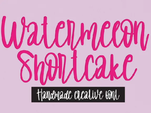 Watermelon Shortcake font