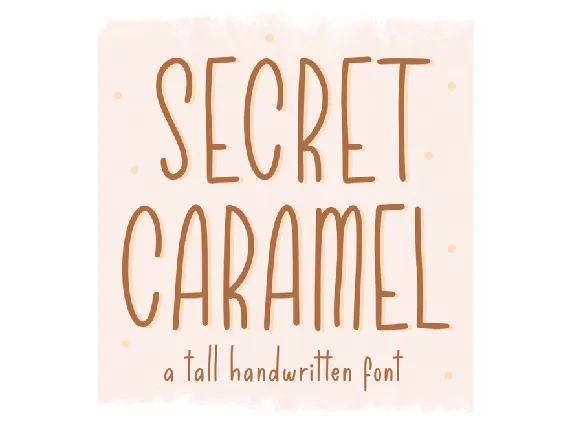 Secret Caramel font