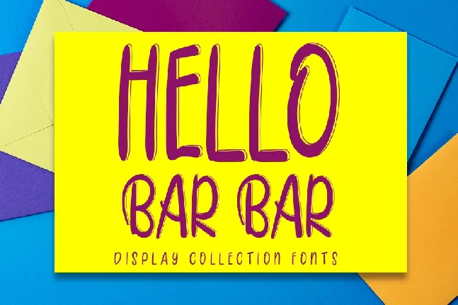 Hello Bar Bar font