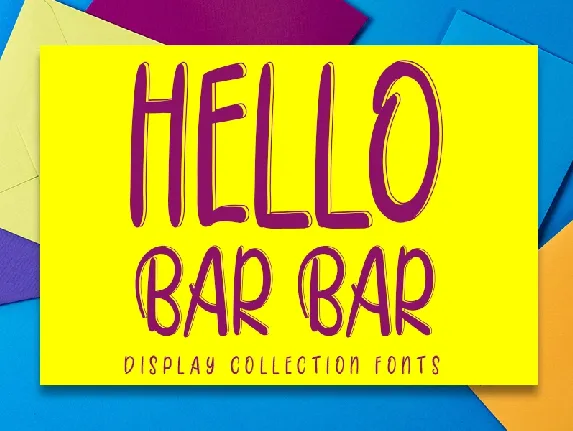 Hello Bar Bar font