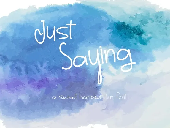 Just Saying font