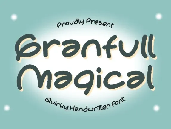 Granfull Magical font