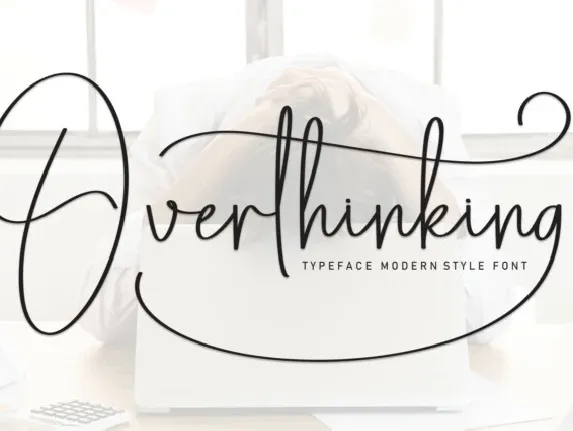 Overthinking Script font