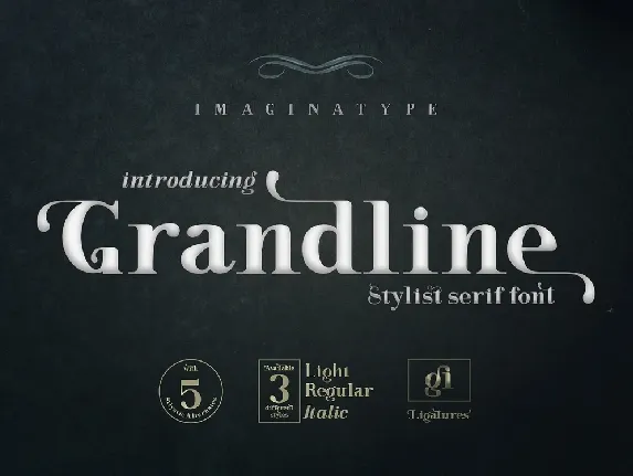 Grandline Stylist Serif font