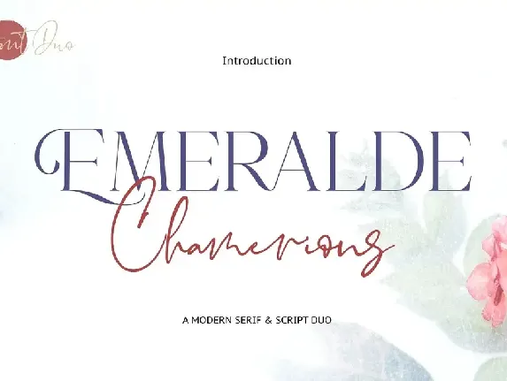 Emeralde Chamerions Duo font