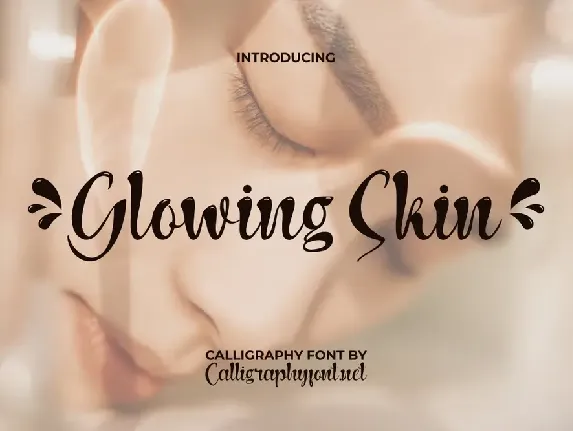 Glowing Skin Demo font