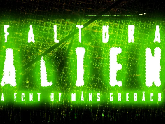 Faltura Alien font