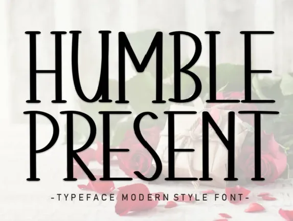 Humble Present Display font