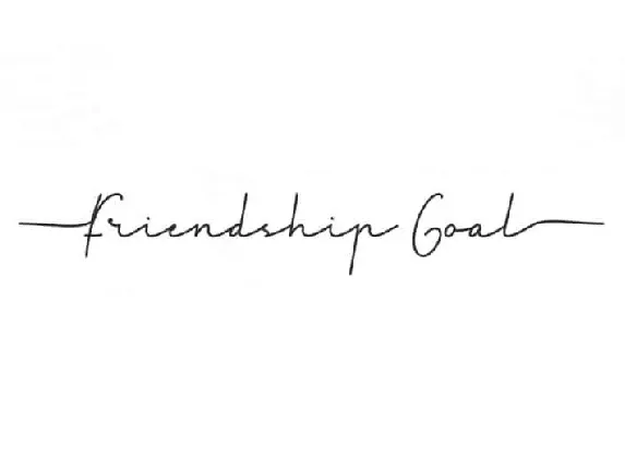 Friendship Goal Signature Script font