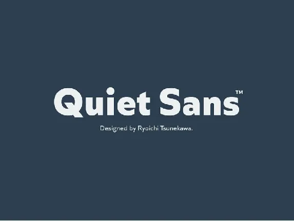 Quiet Sans Family font