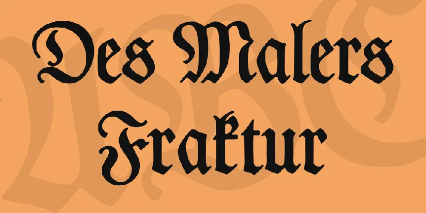 Des Malers Fraktur font