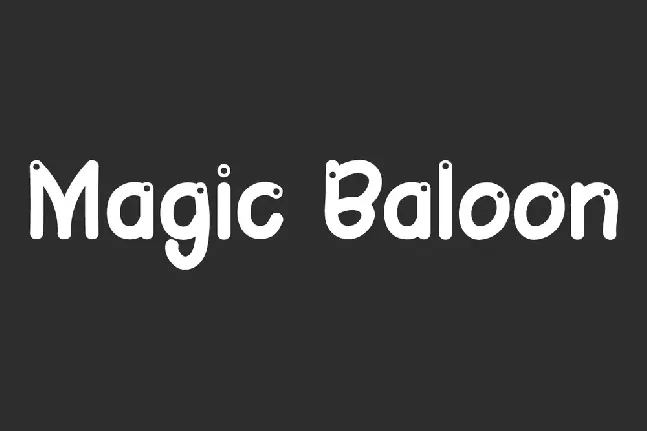 Magic Baloon Demo font