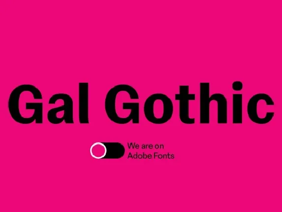 Gal Gothic Family font