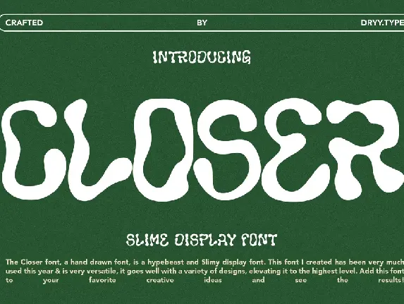 Closer font