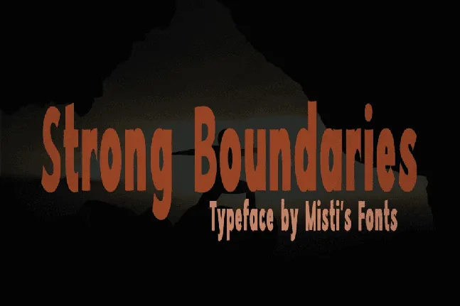 Strong Boundaries font