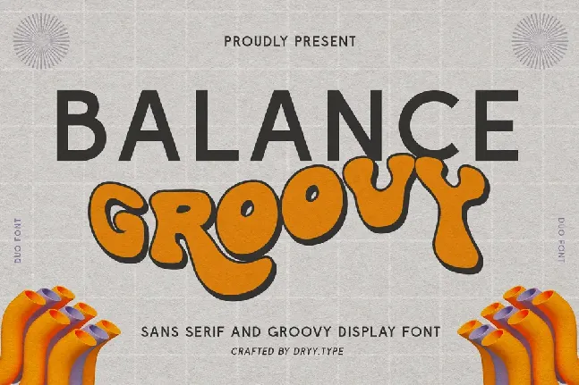 Balance Groovy font