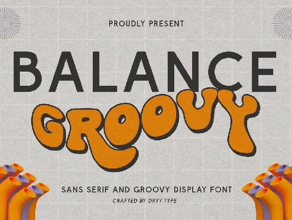 Balance Groovy font