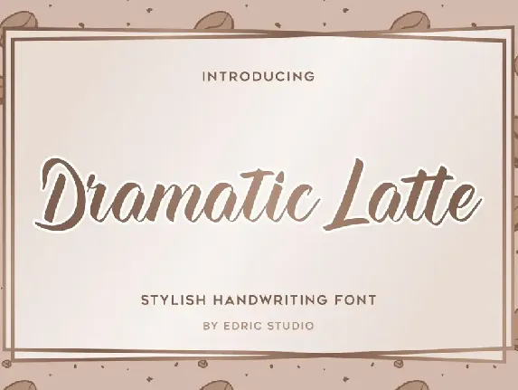 Dramatic Latte Demo font