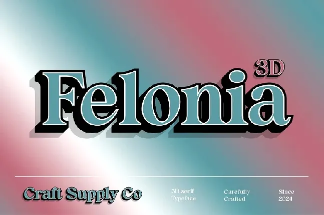 Felonia 3D font