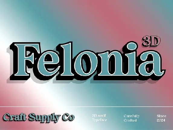 Felonia 3D font