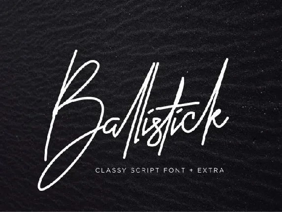 Ballistick Signature font