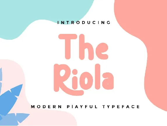 The Riola font