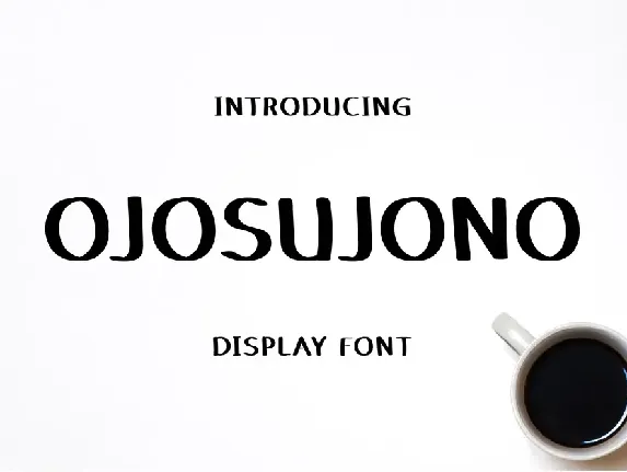 Ojosujono Display font