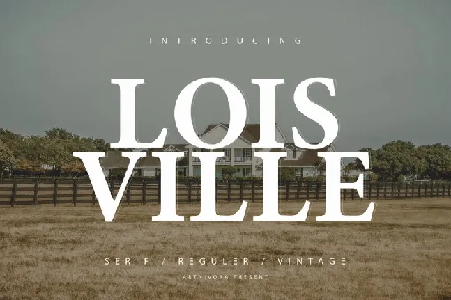 Loisville – Serif font