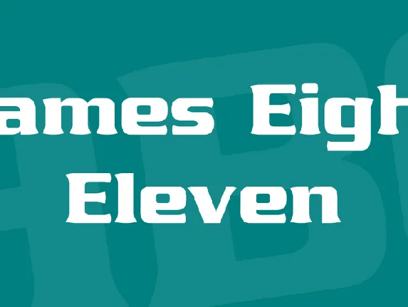 James Eight Eleven font