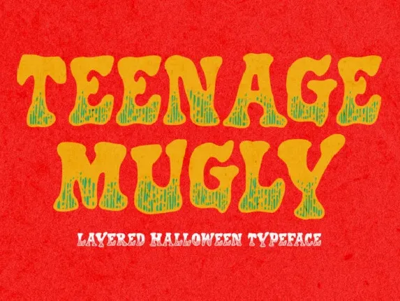 Teenage Mugly font