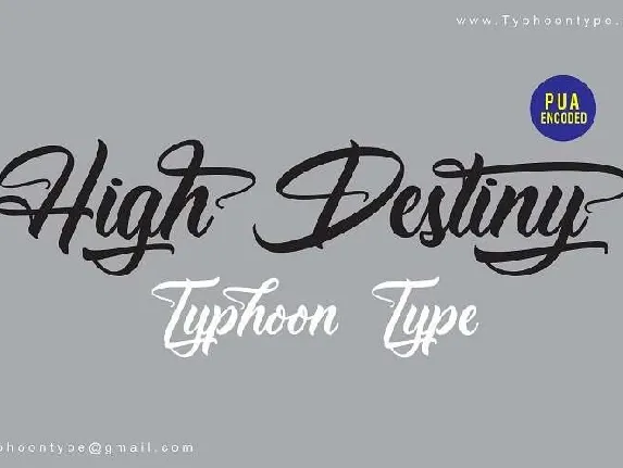 High Destiny Script font