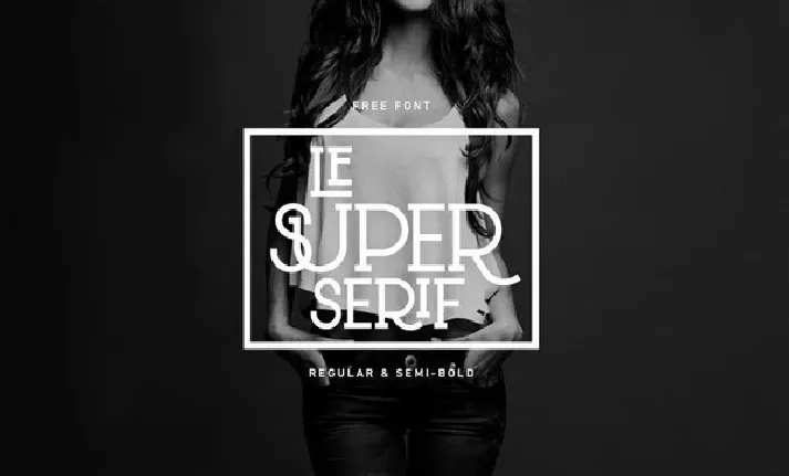 Le Super Serif font