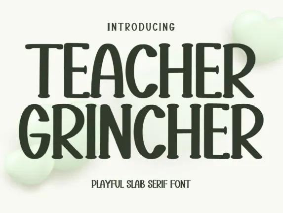 Teacher Grincher Display font