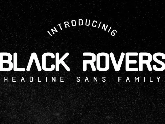 Black Rovers Sans font