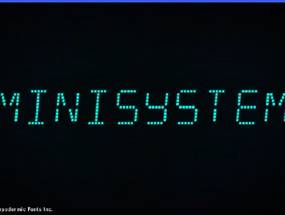 Minisystem font