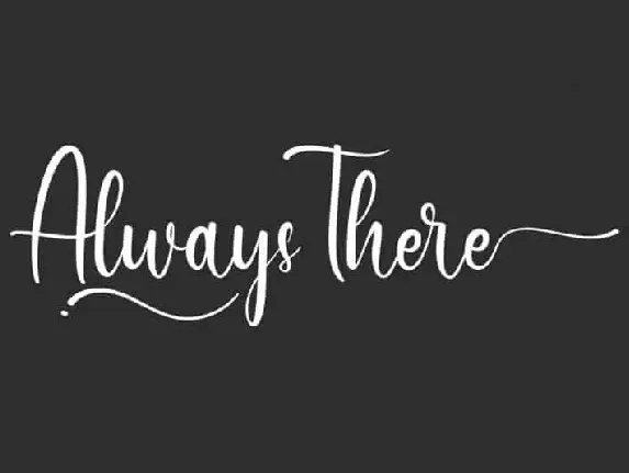 Always There Script font