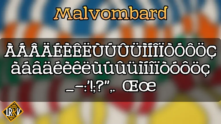 Malvombard font