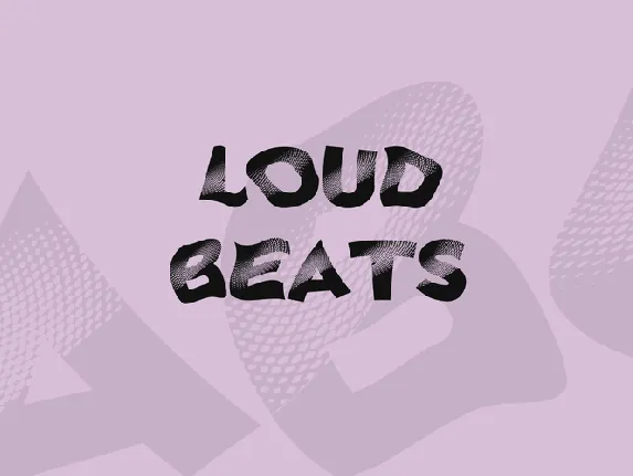 Loud Beats font