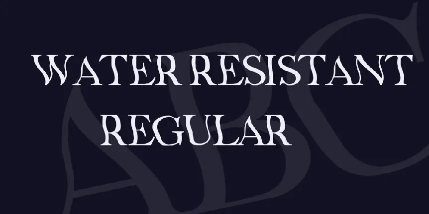 Water Resistant font