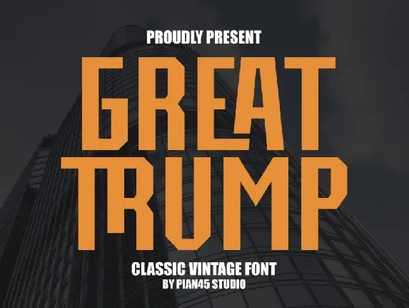 Great Trump font