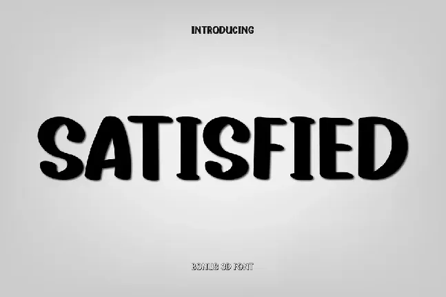 Satisfied font