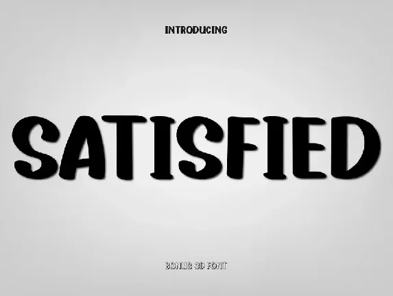 Satisfied font