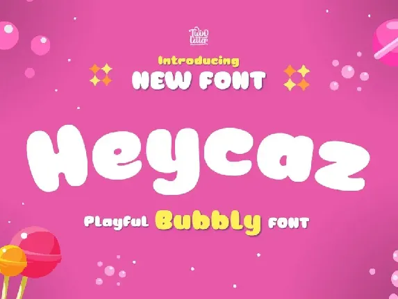 HEYCAZ font