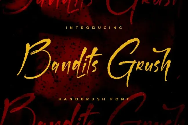 Bandits Grush font