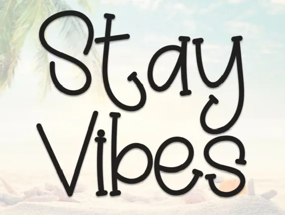 Stay Vibes Display font