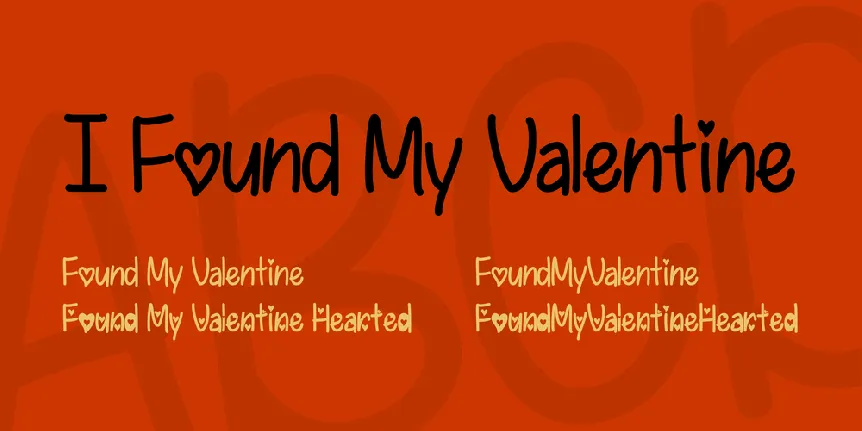 I Found My Valentine font