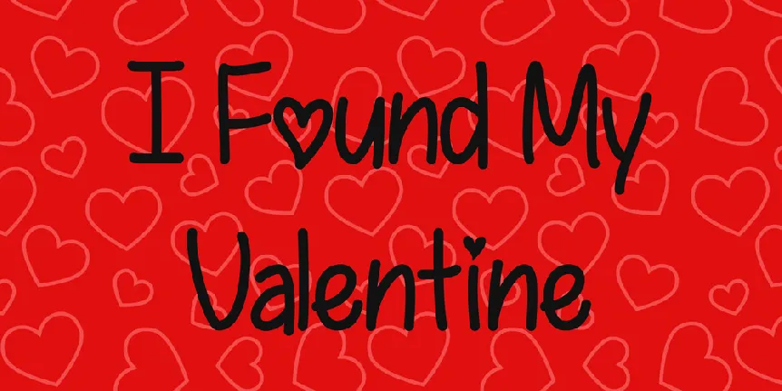 I Found My Valentine font