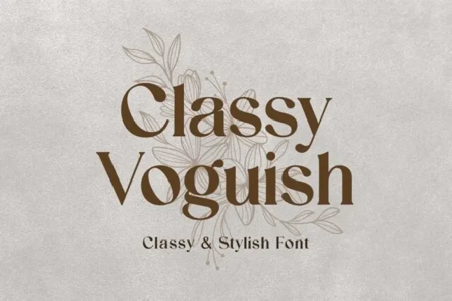 Classy Voguish font