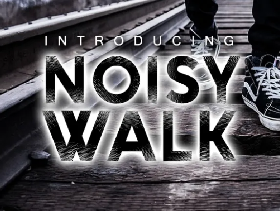 Noisy Walk font