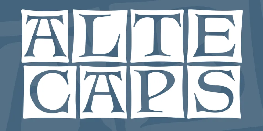 Alte Caps font